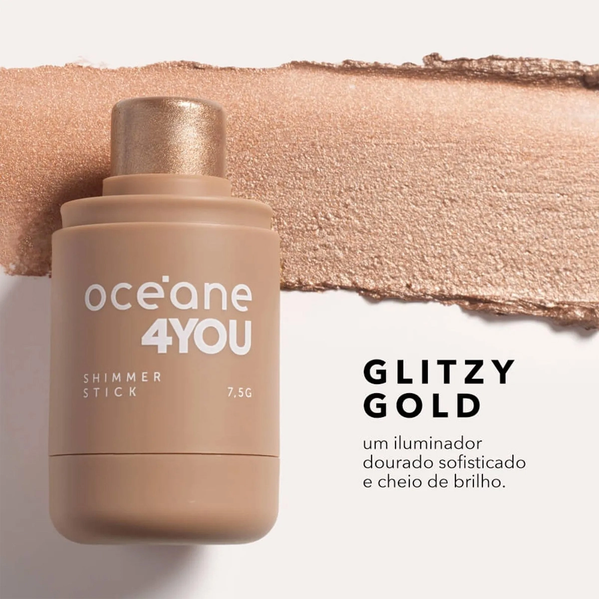 Produto Oceane_4You_Shimmer_Stick_Glitzy_Gold_Iluminador_em_Bastao_7_5g_Evas_2