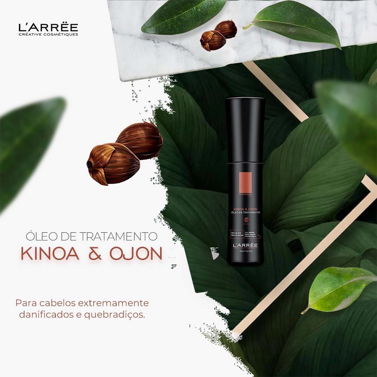 LARREE_Kinoa_e_Ojon_Oleo_de_Tratamento_45ml_Evas_2