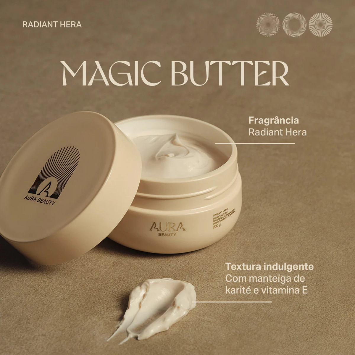 Aura_Beauty_Magic_Butter_Radiant_Hera_Manteiga_Iluminadora_Corporal_200g_Evas_3