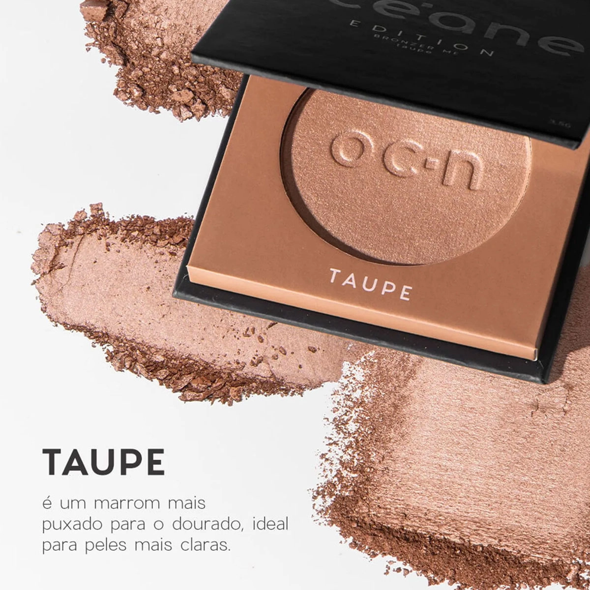 Produto Oceane_Edition_Bronzer_Me_Taupe_Bronzer_em_Po_3_5g_Evas_2