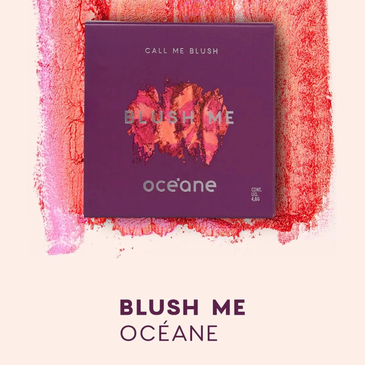 Produto: Blush Me Call Me Océane Blush 6,5g