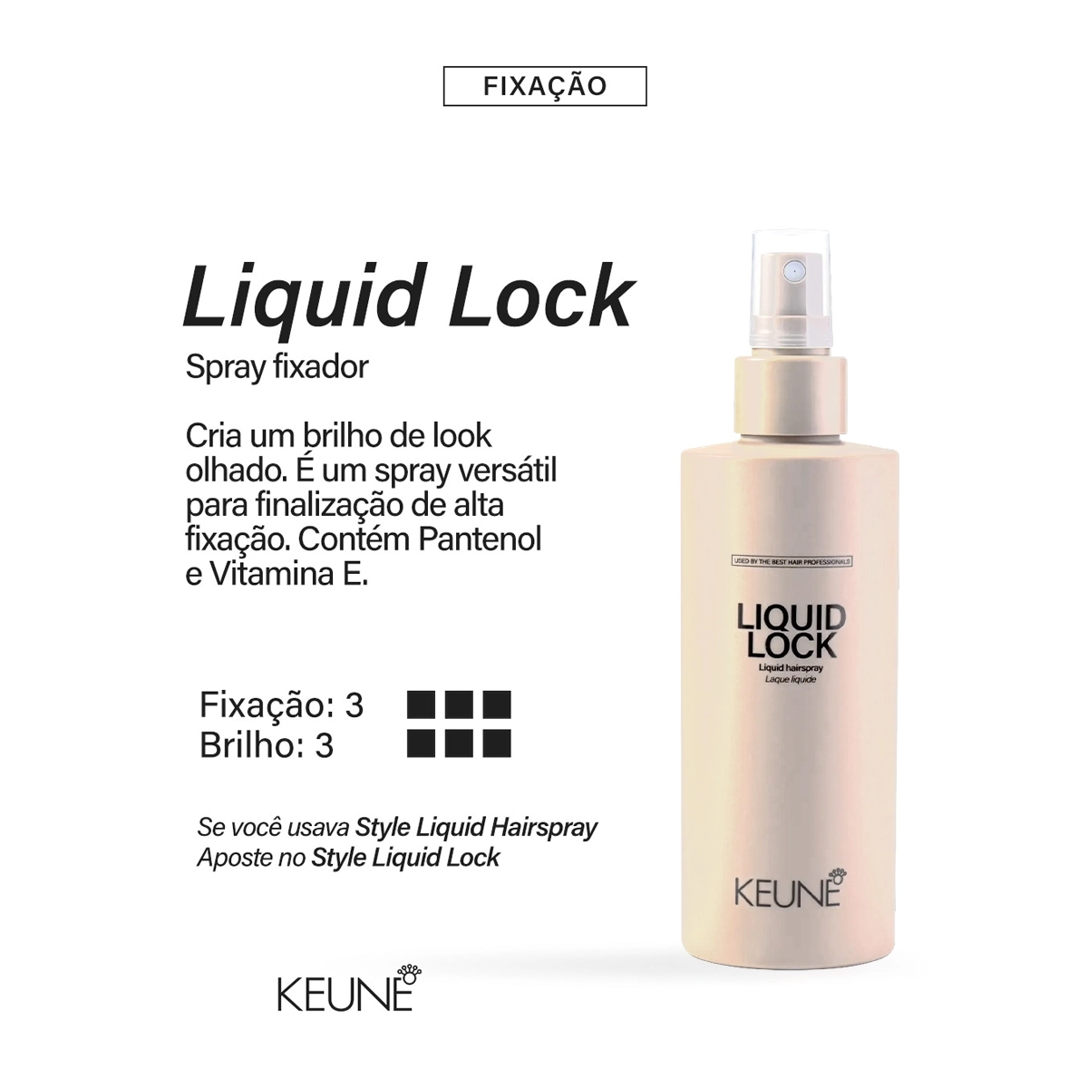 Produto: Spray Fixador Liquid Lock Keune Style 200ml