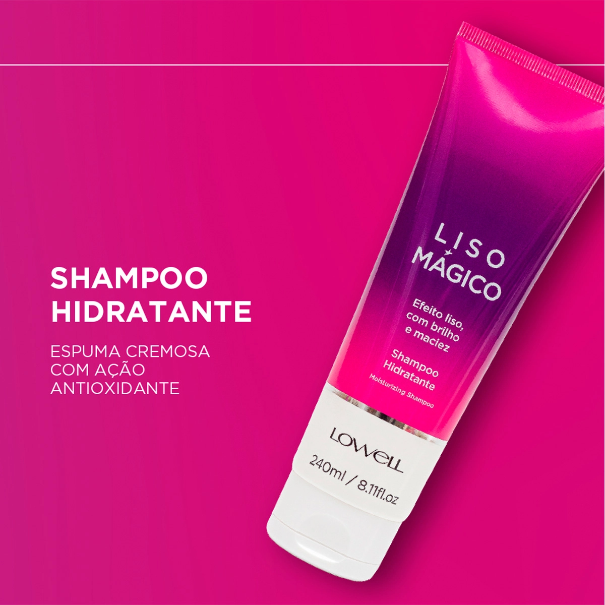 Produto: Kit Lowell Liso Mágico Shampoo 240ml e Condicionador 200ml