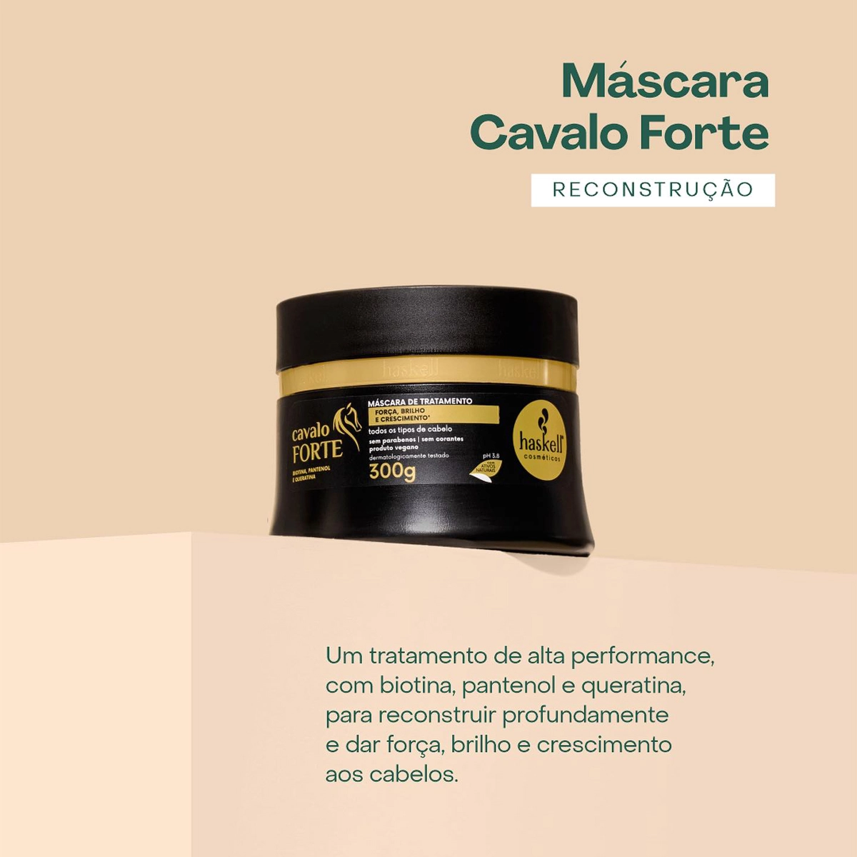 Produto: Kit Haskell Cavalo Forte Shampoo Condicionador Máscara e Tônico (4 produtos)