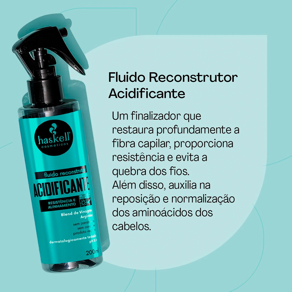 Produto: Fluído Reconstrutor Acidificante Haskell Ph 3.0 200ml