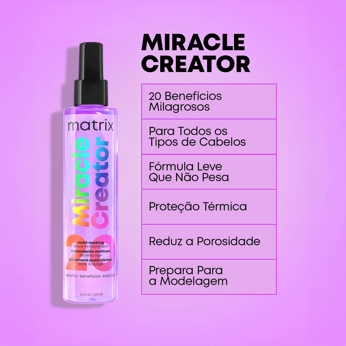 Produto: Leave-in Multifuncional Miracle Creator Total Results Matrix 190ml