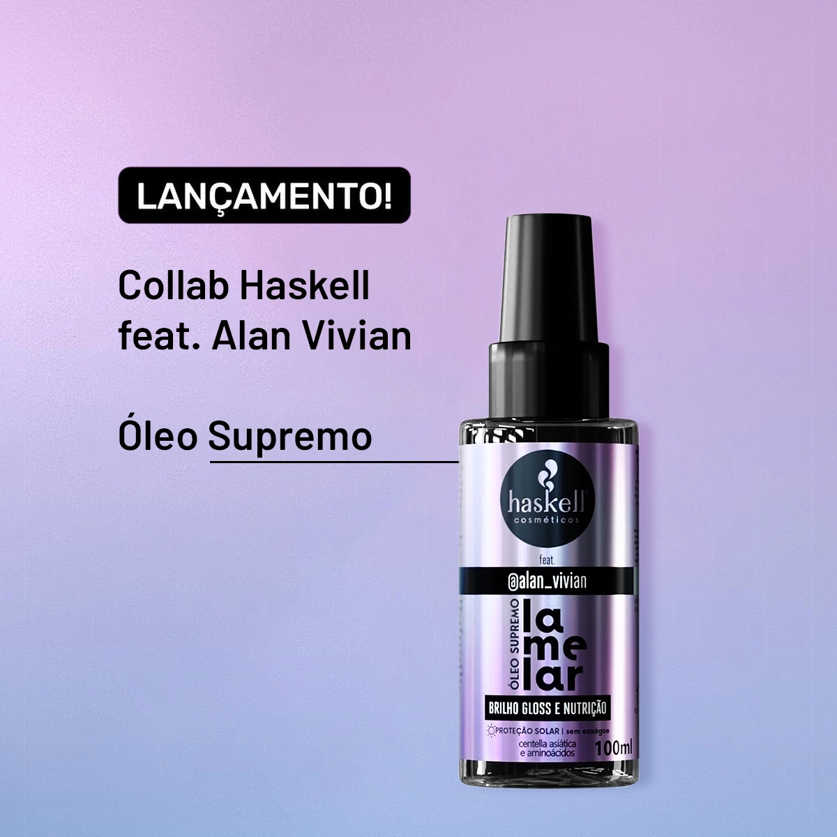 Produto: Kit Haskell Supermascara Brilho Espelhado Lamelar Shampoo Óleo (3 produtos)