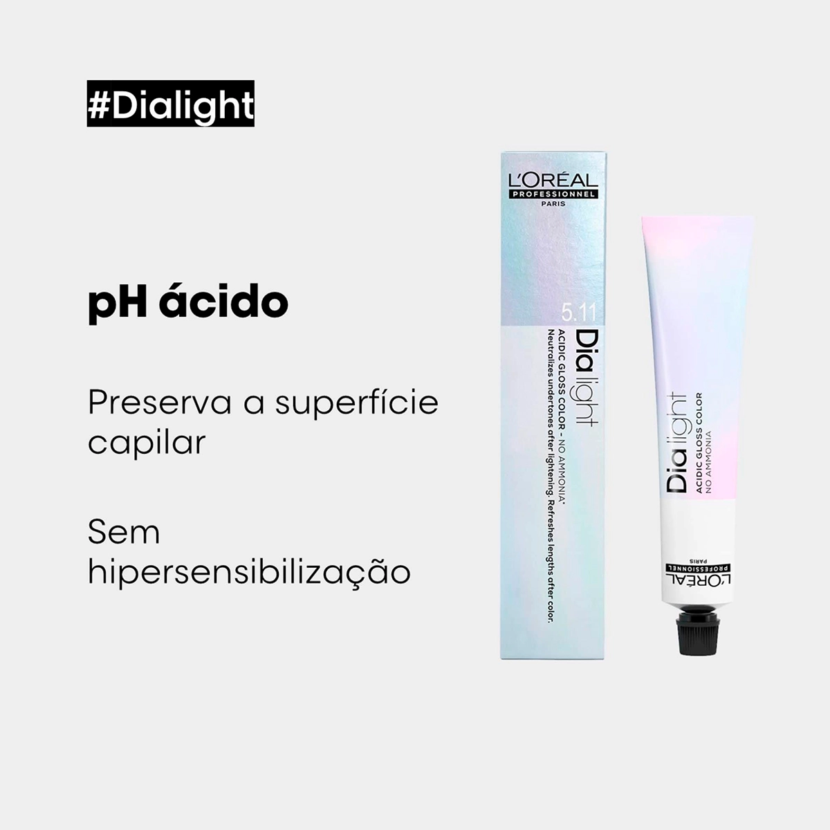 Produto: L'Oréal Professionnel Dialight 7 - Tonalizante 50ml